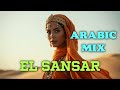 DJ FARMELA │ 🔥EL SANSAR🔥NEW ARABIC MIX