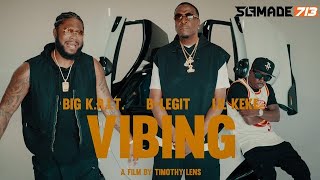 Vibing - Lil' Keke ft. B-Legit & Big K.R.I.T. (Official Music Video)