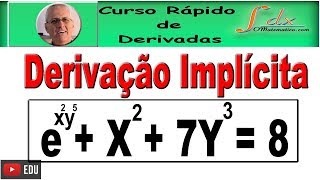 GRINGS - Derivação ou diferenciação implícita - Aula 6