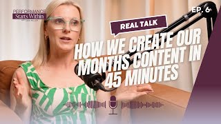 How We Create Our Months Content in 45 Minutes