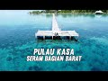 [VIDEO DRONE] PULAU KASA - SERAM BAGIAN BARAT