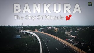 Bankura The City Of Miracle 💕 || Bankura City Cinematic Video || By Dip Vlogs || Part- 1