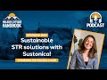 Vanessa de Souza Lage: Sustainable STR solutions with Sustonica