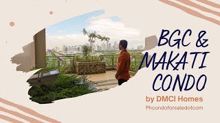 Condo Tour BGC and Makati by DMCI Homes