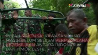 Kawasan di Perbatasan Ini Masih Sengketa