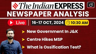 LIVE Newspaper Analysis | 17 October 2024 | The Indian Express | Drishti IAS English