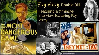 Fay Wray Double Bill