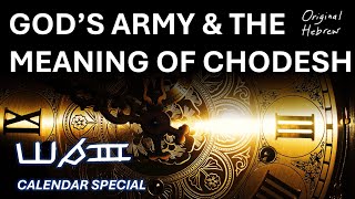 His Perfect Timing | Enoch Calendar Special: GOD’s Army and the Meaning of Chodesh