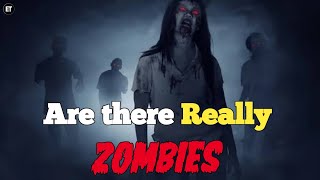 Are there really Zombies 😱 | क्या सच में Zombie हैं? | #edentruth #fact
