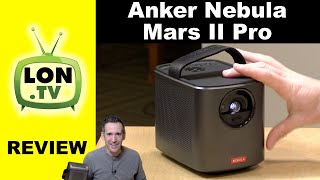 Nebula Mars II Pro Projector Review - A Compact Projector from Anker