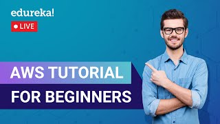 AWS Tutorial For Beginners in 60 minutes | AWS Training | Edureka | AWS Live - 1