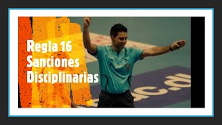 Regla 16 del Balonmano - Sanciones Disciplinarias