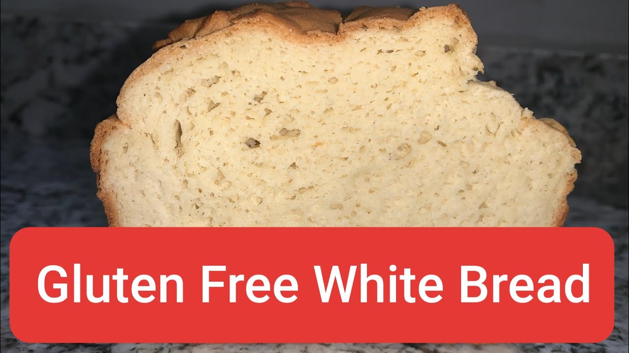 How To Make Gluten Free White Bread - YouTube