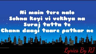 Akhar Song - LYRICS | Lahoriye | Amrinder Gill - Sargun Mehta l Lyrics By RJ