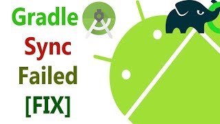 [FIXED] Gradle Sync Failed Error | Android Studio 3.3 Tutorial