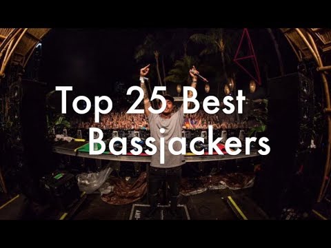 [Top 25] Best Bassjackers Tracks [2017] - YouTube