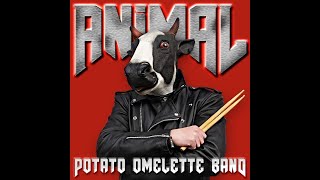 Download Lagu Potato Omelette Band Animal... MP3 Gratis
