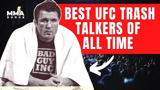 BEST MMA TRASH TALKERS OF ALL TIME (TOP 6) MMA SURGE