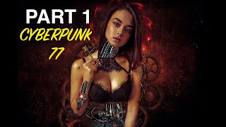 CYBERPUNK 2077 Walkthrough Gameplay Part 1 (FULL GAME) 