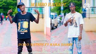 MAMBO HAIENDI_DOGONATION_FT_KAKA DABBY