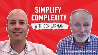 What’s the Best Way to Simplify Complexity?