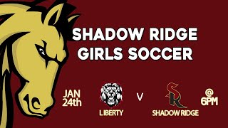 Liberty vs. Shadow Ridge-Girls Soccer