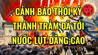 Cảnh Báo Kỳ Thánh Trảm Đã Tới Nge Người, Nước Dâng Cao Ai Còn Ai Mất - Ngẫm TV