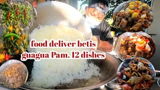 food deliver betis guagua Pampanga / 12 dishes in 3hrs kakayanin bah nang team kusina