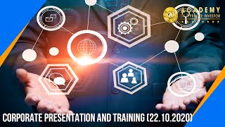 Corporate Presentation and Training (22.10.2020)