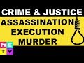 Crime & Justice | Murder Execution Assassination