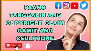 Download PAANO TANGGALIN ANG COPYRIGHT CLAIM GAMIT ANG CELLPHONE|BEGINNERS|Step by Step mp3
