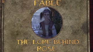 Fable: The Lore Behind Rose