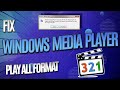 How to Fix All Issue Windows Media Player Issue in Windows 11/10/8/7 [LATEST]