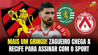 MAIS UM GRINGO! ZAGUEIRO CHEGA AO RECIFE PARA ASSINAR COM O SPORT