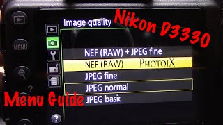 Nikon D3300 basic user menu settings guide