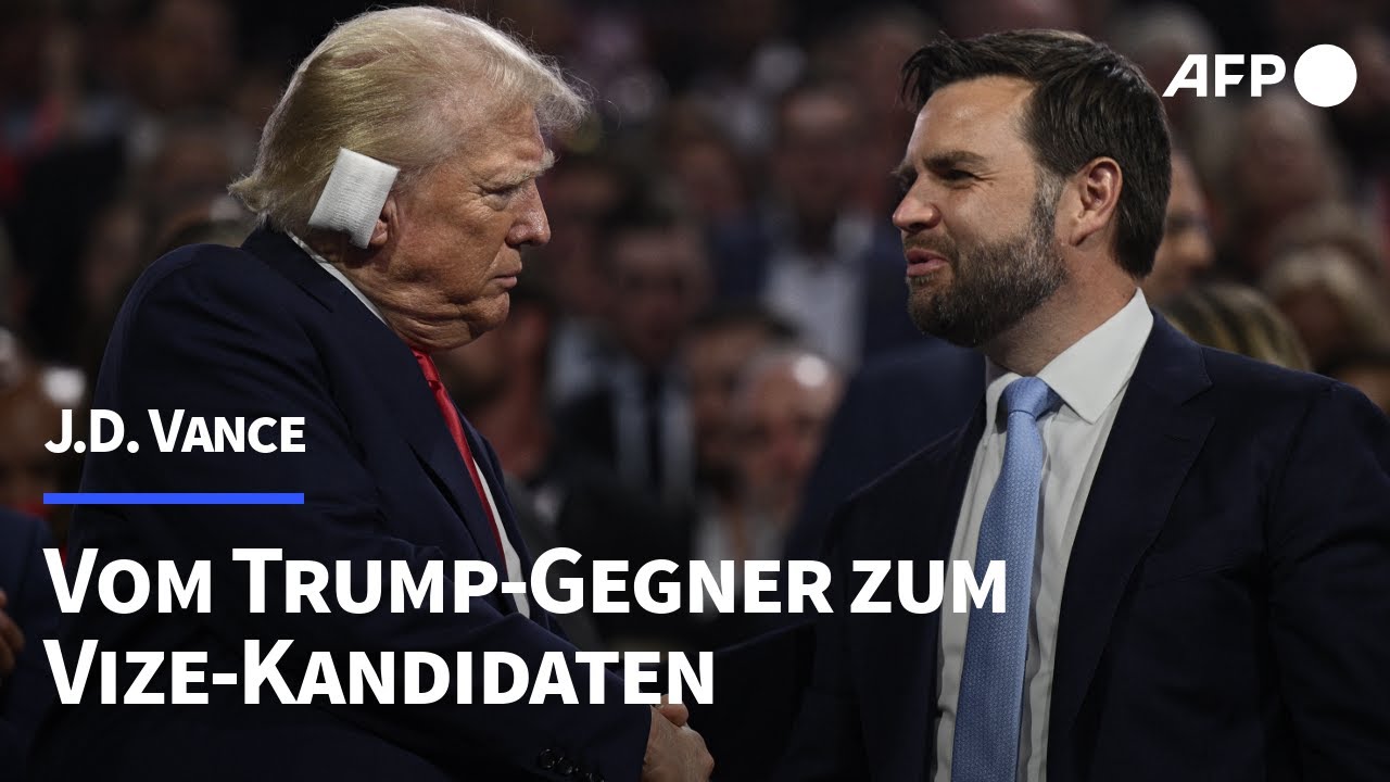 J.D. Vance: Vom Trump-Gegner Zum Vize-Kandidaten | AFP - YouTube