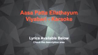 Aasa Patta Ellathayum Karaoke Viyabari