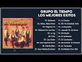 grupo el tiempo los mejores exitos