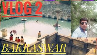 My 2nd vlog at Bakraswar warm warmth.Bhirbhum.Bakraswar Blogging.