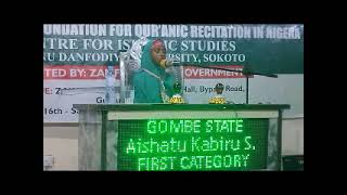 AISHA KABIRU S GOMBE STATE National Qur'anic Recitation Competition Zamfara 2023