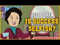 Is Being Successful Selfish? - Joyce Chen | Tuttle Twins |