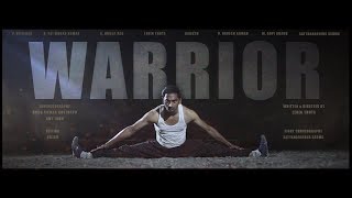 WARRIOR Full Movie| AWARD WINNING SHORTFILM | LENIN THOTA | ARUN KUMAR | RAJAN | SATYANARAYANA | ABY