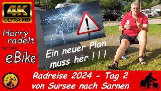 Radreise 2024 - Tag 2 - von Sursee nach Sarnen