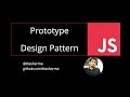 Prototype pattern in Javascript   Design Pattern #73