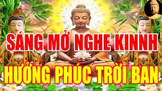 Sáng Nghe Kinh Sám Hối Linh Ứng MẸ Hộ Trì Tiêu Bệnh Hết Khổ Mọi Việc SuônSẻ Gia Đạo Êm Ấm Hưởng Phúc