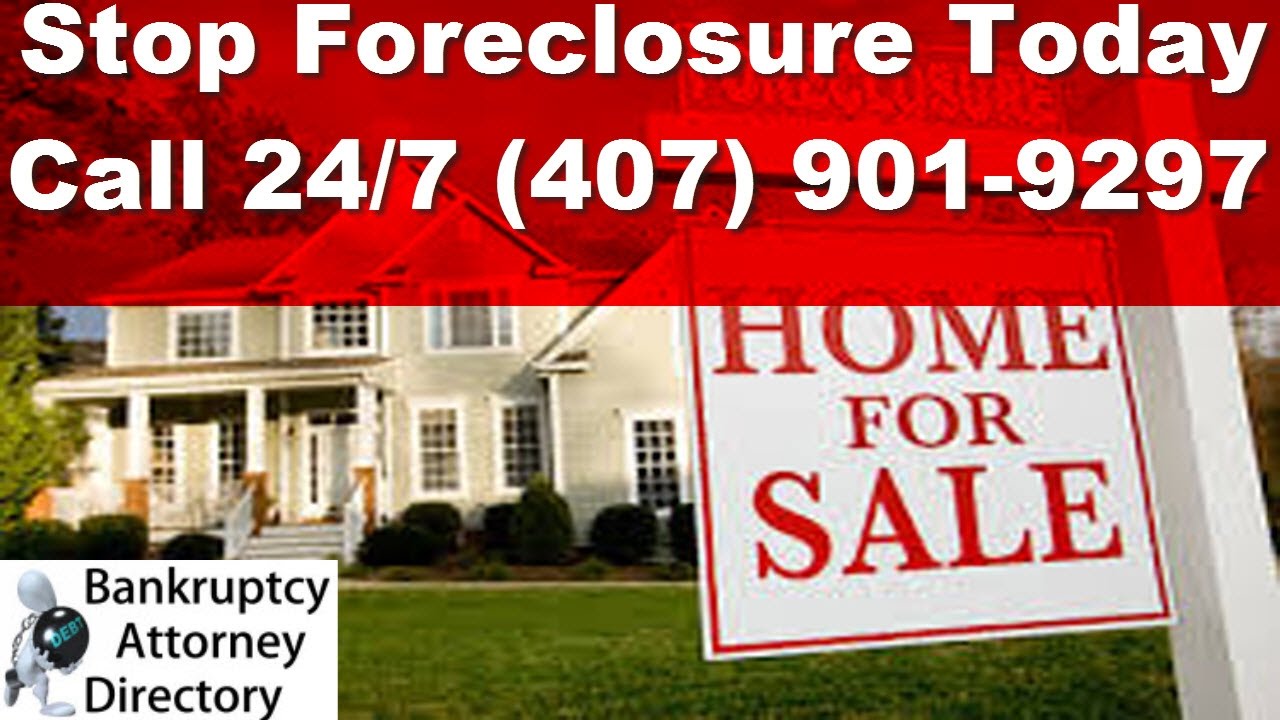 Emergency Bankruptcy Filing To Stop Foreclosure Orlando|(407)901-9297 ...