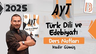 17) AYT Edebiyat - Tekke Tasavvuf Halk Edebiyatı II - Kadir GÜMÜŞ - 2025