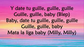 Date Tu Guille (Letra/Lyrics) - Milly/Farruko/Myke Towers/Lary Over/Rauw Alejand