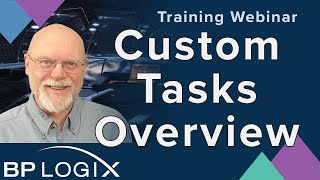 Training Webinar - Custom Tasks Overview