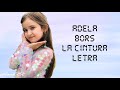 Adela Bors | La Cintura | Letra